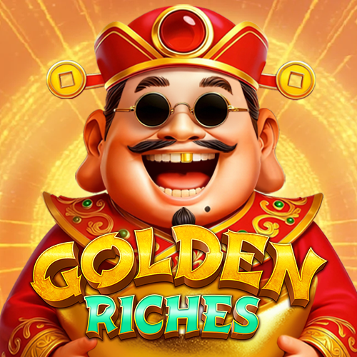GOLDEN RICHES